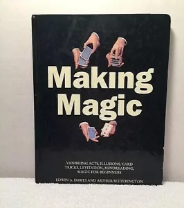 MAKING MAGIC Dawes Vanishing Acts Illusions Card Tricks Levitation Magician BOOK - Picture 1 of 5