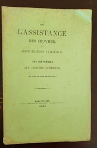 DE L'ASSISTANCE DES OEUVRES DES ADMINISTRATIONS CHARITABLES et DES CONFRERIES - Imagen 1 de 1