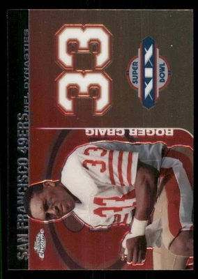 2008 Topps Chrome Dynasties #DYNCRCR Roger Craig - Image 1 of 2