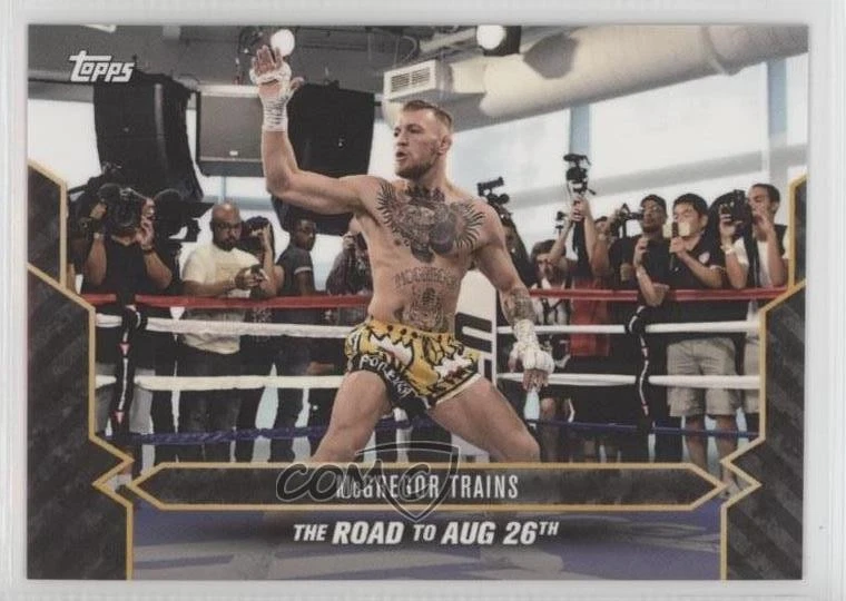 2017 Topps On Demand Mayweather vs McGregor Conor McGregor McGregor Trains #20 - Image 1 of 2