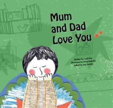 Mum and Dad Love You (Taschenbuch) Growing Strong