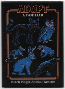 Steven Rhodes Humor Adopt A Familiar Black Magic Animal Rescue Fridge Magnet - Picture 1 of 1