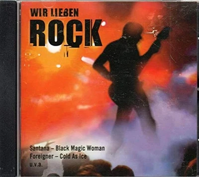 Wir lieben Rock CD Classic Rock Santana Foreigner Black Magic Woman Cold As Ice - Bild 1 von 2