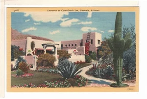 Vintage Leinen Lollesgard Postkarte Phoenix AZ Eingang zum Camelback Inn-TT1 - Bild 1 von 2