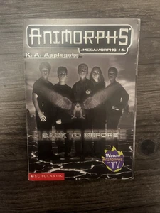Back To Before - Megamorphs #4 (Animorphs) - Bild 1 von 3