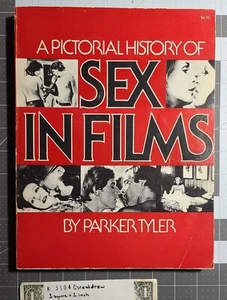 A Pictorial History of Sex in Films Parker Tyler - Picture 1 of 1