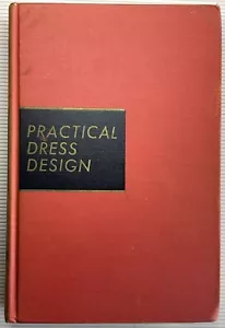 1940 Practical Dress Design: Principles of Fitting and Pattern Making Hardcover - Picture 1 of 15