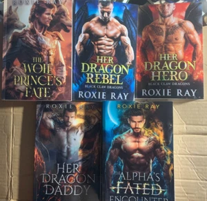 Roxie Ray lot of 5 The Alpha's Fated Encounte/ Her Dragon Hero/Rebel/Daddy - Picture 1 of 2