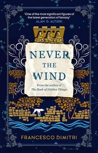 Never The Wind... By Francesco Dimitri, paperback,Very Good - Picture 1 of 1