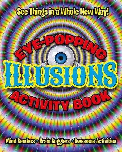 Eye-Popping Illusions Activity Book - 9781398841482 - Image 1 of 1
