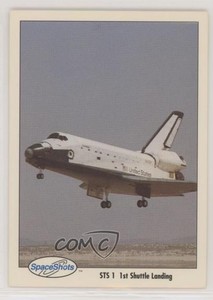 1990 Space Shots Series 1 STS1 1st Shuttle Landing #0055 0kb0