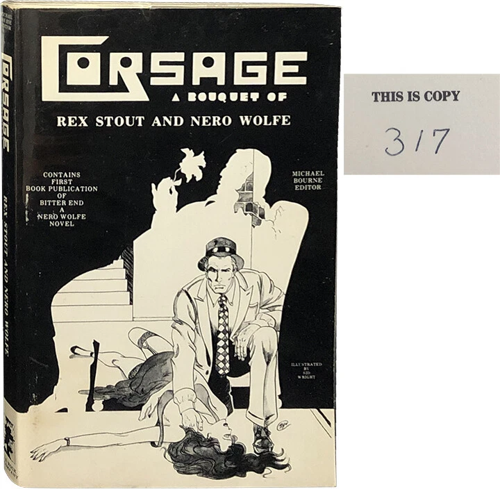Michael Bourne / Corsage A Bouquet of Rex Stout and Nero Wolfe 1st Edition 1977 - Image 1 of 1