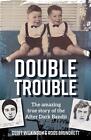 Double Trouble: The After Dark Bandits by Geoff Wilkinson (English) Paperback Bo