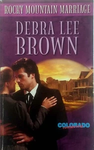 Rocky Mountain Marriage (Harlequin Historical Western) by Debra Lee Brown - Picture 1 of 1