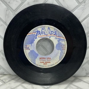 Carl Mann Mona Lisa / Foolish One 45 RPM Phillips Int. 3539 Rockabilly VG+ - Picture 1 of 2