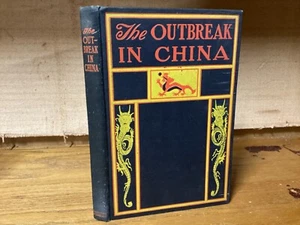 1900 The Outbreak In China - Its Causes - F.L. Hawks Pott - Boxer Rebellion - Picture 1 of 12