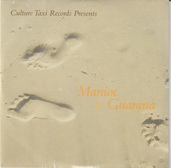 CULTURE TAXI RECORDS PRESENTS MANIOC & GUARANA (CALYPSO, DANCEHALL) CD NEW - Image 1 of 1