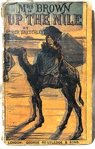 Arthur Sketchley - Mrs Brown Up The Nile - Yellowback, 1869 Routledge - Imagen 1 de 7