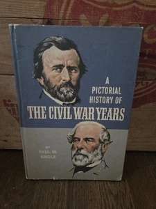 Vintage 1967 A Pictorial History Of The Civil War Years By Paul M. Angle HC Book - Picture 1 of 7