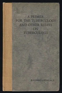 1930 Inscribed Peers Tuberculosis TB Medical History Colfax School Sierra Nevada - Picture 1 of 1