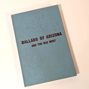 Signed 1954 Ballads of Arizona & The Old West, Harry Lucas Vintage Hardback Book - Picture 1 of 10