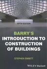 Barry's Introduction to Construction of Buildings, Paperback by Emmitt, Steph...