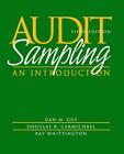 Audit Sampling: An Introduction to Statistical Sampling in Auditing by Dan M. Gu
