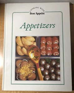 Cooking With Bon Appetit: Appetizers Cookbook Hardcover 1982 - Picture 1 of 13
