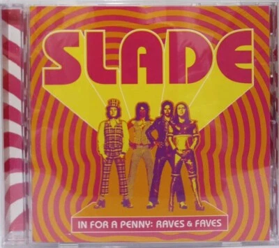 SLADE (Audio-CD) "In For A Penny: Raves & Faves" (US-Import) - Bild 1 von 4