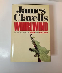 Whirlwind By James Clavell Hardcover 1986 W/Dust Jacket 1st Edition 1st Printing - Picture 1 of 7
