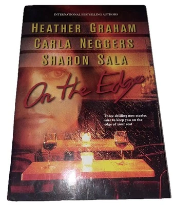On The Edge: 3 Novels In 1 By Heather Graham, Carla Neggers, Sharon Sala Mira - Image 1 of 4