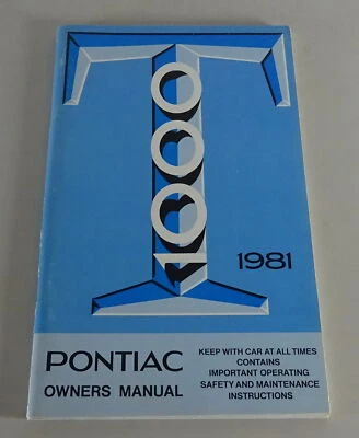 Manuale Del Proprietario / Manuale Pontiac T 1000 Anno 1981 - Immagine 1 di 2