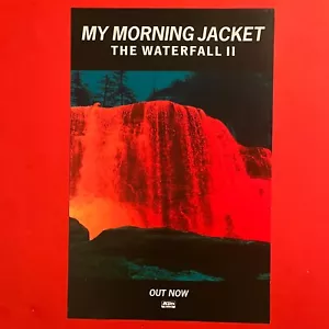 MY MORNING JACKET promo poster--2020 THE WATERFALL II release--TWO SIDED--11x17 - Picture 1 of 2