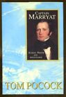 Captain Marryat: Seaman, Writer & Adventurer By Tom Pocock-1St Edition/Dj-2000