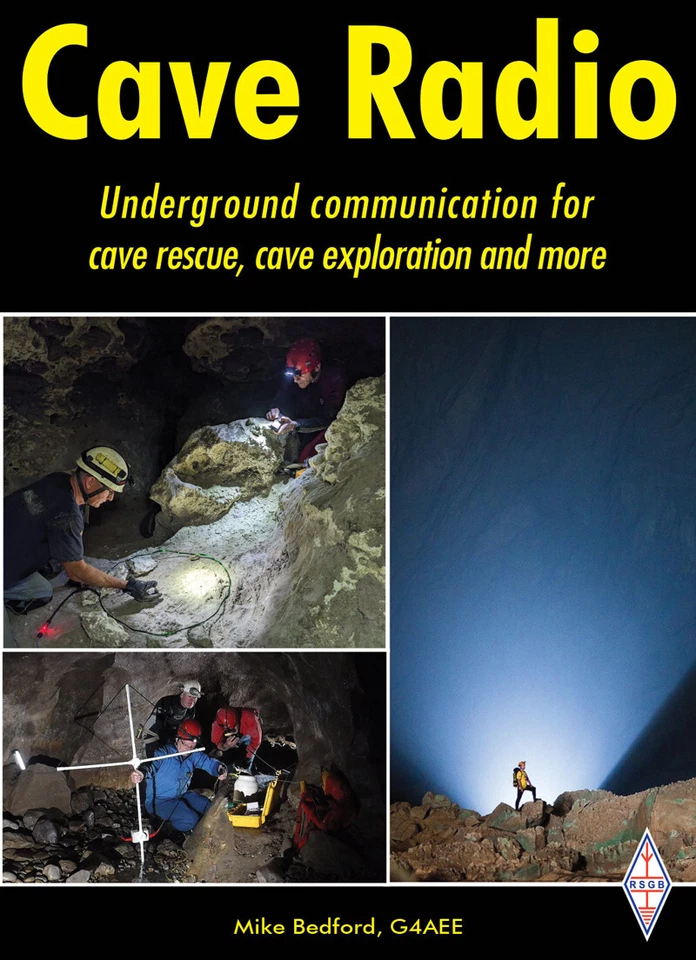 Cave Radio -Book for Underground Communication for Cave rescue, Radio Amateurs