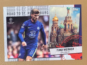 Timo Werner. 2021-22 Topps UEFA Road To St. Petersburg Chelsea RSP-11 - Picture 1 of 2