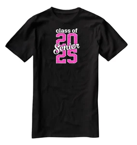 Class of 2025 Senior Hot Pink - Black Graduation T-Shirt - Picture 1 of 1