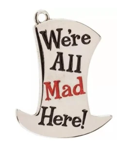 ""We're All Mad Here"" Sombrero Top Dije Tono Plateado, Alicia en el País de las Maravillas, Cuento de Hadas" - Imagen 1 de 9