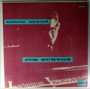 JOE BURTON-SUBTLE SOUND-JODAY 1000 - Picture 1 of 3