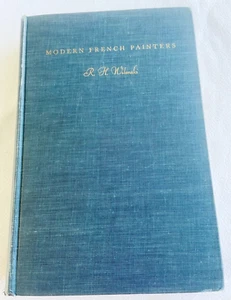 Modern French Painters R.H. Wilenski Hardcover Early Edition - Foto 1 di 2