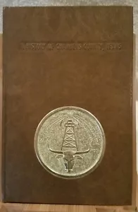 A History of Chambers County, Texas 1981 Scarce Anahuac Area - Picture 1 of 7