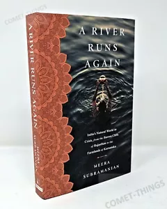 A River Runs Again: India's Natural World in Crisis ~ Meera Subramanian NEW - Imagen 1 de 6