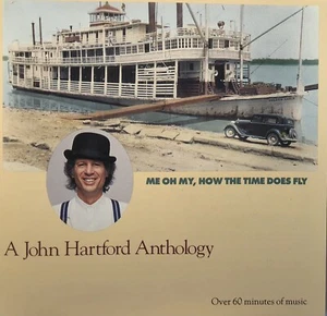 Me Oh My How the Time Does Fly, Anthology by John Hartford (CD, 1992), 18 Tracks - Bild 1 von 2