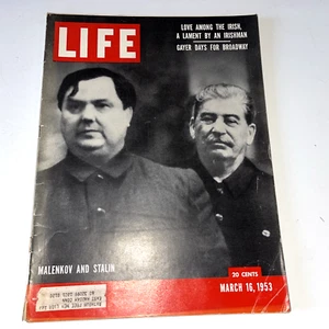 LIFE Magazine March 16 1953 Malenkov and Stalin False God Dies Broadway - Picture 1 of 5