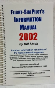 FLIGHT-SIM PILOTS INFORMATION MANUAL 2002 BY BILL STACK - Picture 1 of 3