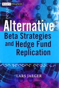 Alternative: Beta Strategies And Hedge Fund Replication (HB, 2008) - Picture 1 of 1