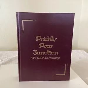 Prickley Pear Junction East Helena's Heritage History Montana HB 2004 - Imagen 1 de 4
