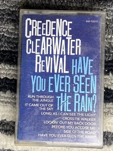 CREEDENCE CLEARWATER REVIVAL Have You Ever Seen The Rain? CASSETTE TAPE - Imagen 1 de 2