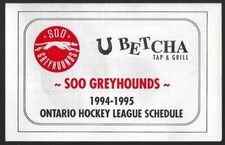 RARE 1994-95 Sault Ste-Marie Greyhounds OHL Hockey Schedule !!! U Betcha