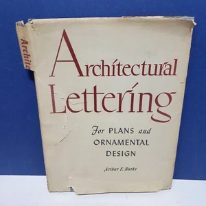 Architectural Lettering For Plans And Ornamental Design By Arthur E. Burke 1953 - Picture 1 of 15